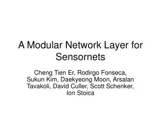 A Modular Network Layer for Sensornets