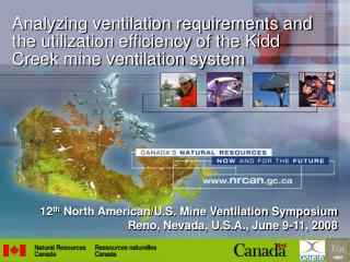 12 th North American/U.S. Mine Ventilation Symposium Reno, Nevada, U.S.A., June 9-11, 2008