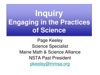 Inquiry Engaging in the Practices of Science