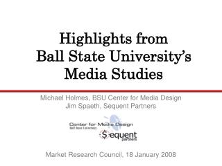 Highlights from Ball State University’s Media Studies