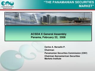 “THE PANAMA NIAN SECURITIES MARKET ”