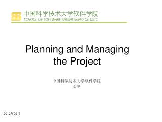 Planning and Managing the Project