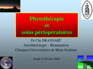 Phytothérapie et soins périopératoires