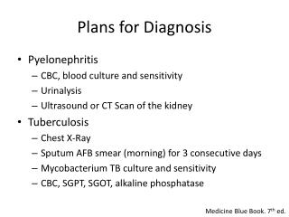 Plans for Diagnosis