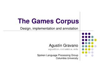 The Games Corpus