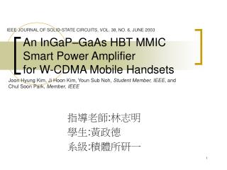 An InGaP–GaAs HBT MMIC Smart Power Amplifier for W-CDMA Mobile Handsets