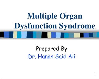 Multiple Organ Dysfunction Syndrome