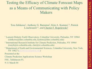 Testing the Efficacy of Climate Forecast Maps as a Means of Communicating with Policy Makers