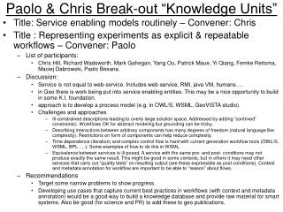 Paolo &amp; Chris Break-out “Knowledge Units”