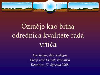 Ozračje kao bitna odrednica kvalitete rada vrtića