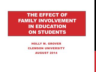 The EFFECT OF FAMILY INVOLVEMENT in Education ON STUDENTs