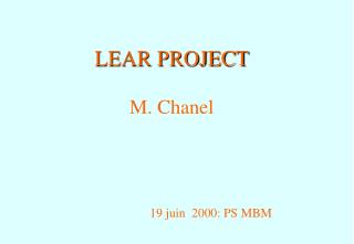 LEAR PROJECT M. Chanel