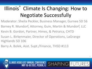 Illinois ’ Climate Is Changing: How to Negotiate Successfully