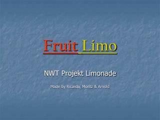 Fruit Limo