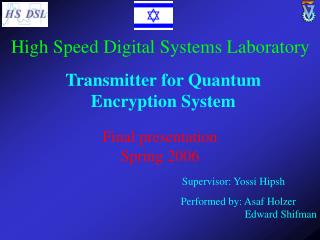Transmitter for Quantum Encryption System