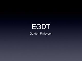 EGDT