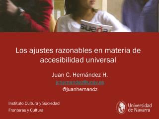 Los ajustes razonables en materia de accesibilidad universal