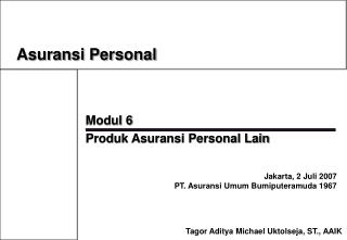 Modul 6 Produk Asuransi Personal Lain