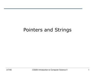 Pointers and Strings