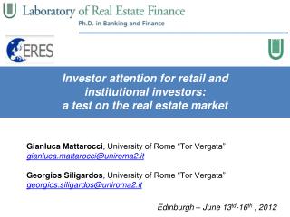 Investor attention for retail and institutional investors: a test on the real estate market