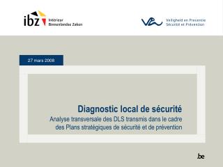 Diagnostic local de sécurité