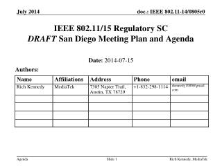 IEEE 802.11/15 Regulatory SC DRAFT San Diego Meeting Plan and Agenda