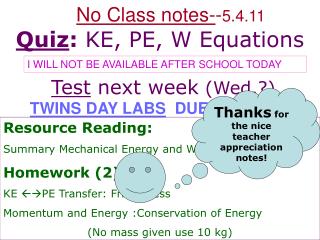 Resource Reading: Summary Mechanical Energy and Work Homework (2): KE PE Transfer: Frictionless