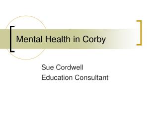 Mental Health in Corby