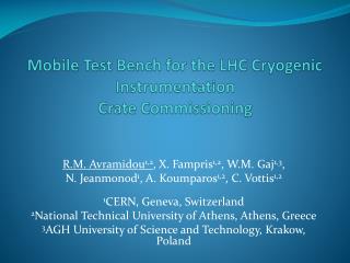 Mobile Test Bench for the LHC Cryogenic Instrumentation Crate Commissioning