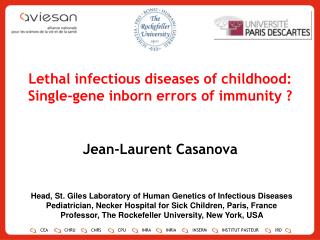 Lethal infectious diseases of childhood: Single-gene inborn errors of immunity ?