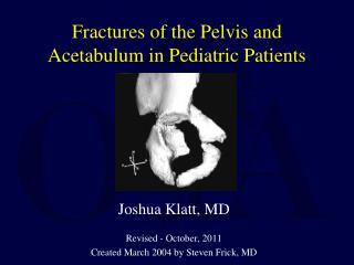Fractures of the Pelvis and Acetabulum in Pediatric Patients