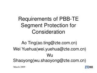 Requirements of PBB-TE Segment Protection for Consideration
