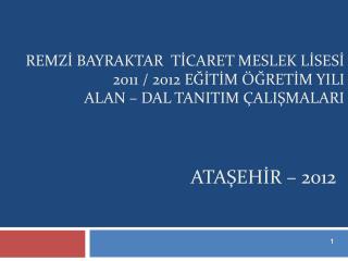 ATAŞEHİR – 2012