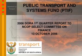 PUBLIC TRANSPORT AND SYSTEMS FUND (PTIF)