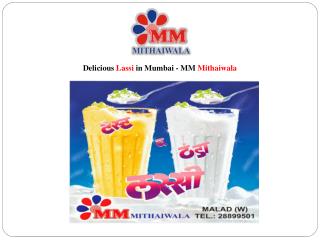 Delicious Lassi in Mumbai - MM Mithaiwala