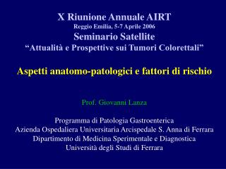 X Riunione Annuale AIRT Reggio Emilia, 5-7 Aprile 2006 Seminario Satellite