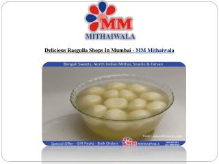 Delicious Rasgulla Shops In Mumbai - MM Mithaiwala