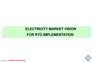 ELECTRICITY MARKET VISION