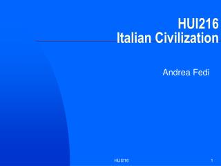 HUI216 Italian Civilization