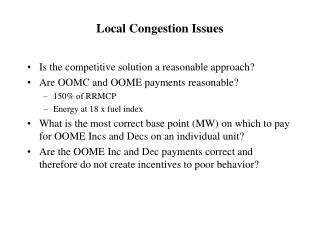 Local Congestion Issues