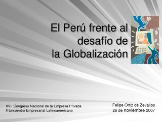 El Perú frente al desafío de la Globalización