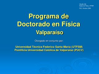 Programa de Doctorado en Física Valparaíso