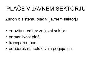 PLAČE V JAVNEM SEKTORJU