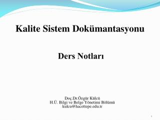 Kalite Sistem Dokümantasyonu Ders Notları