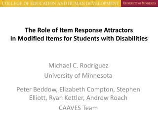 The Role of Item Response Attractors In Modified Items for Students with Disabilities