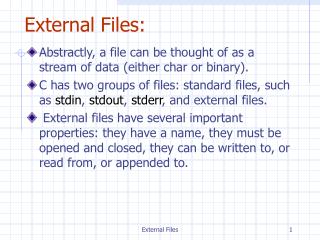 External Files: