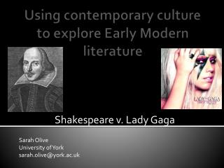 Using contemporary culture to explore Early Modern literature