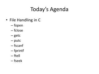 Today’s Agenda