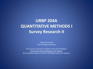 URBP 204A QUANTITATIVE METHODS I Survey Research II