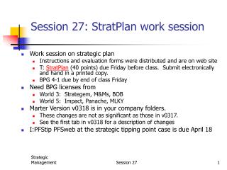 Session 27: StratPlan work session